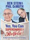 Yes, You Can Supercharge Your Portfolio! (eBook): Six Steps for Investing Success in the 21st Century